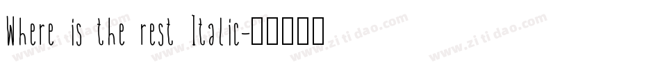 Where is the rest Italic字体转换